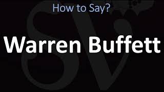 How to Pronounce Warren Buffett CORRECTLY [upl. by Eenitsed]