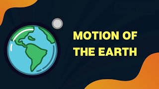 Geography  Motions of the earth  Rotation  Revolution [upl. by Eilojne]