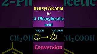 Benzyl alcohol to 2 Phenylacetic acid Conversion shorts [upl. by Nibur]