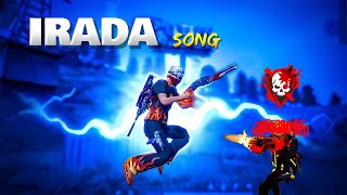 IRADA Free Fire 😱Tik Tok Remix Montage  IRADA Song Montage  By DADU GAMER 420 [upl. by Carothers]