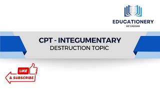 Medical Coding CPC Exam Understanding the Destruction Concept [upl. by Ainosal]