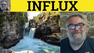 🔵 Influx Meaninng  Influx Definition  Influx Examples  Influx Explained  British Pronunciation [upl. by Yznel]