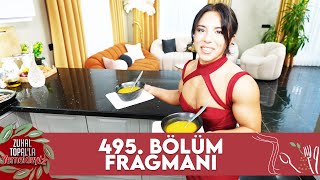 Zuhal Topalla Yemekteyiz 495 Bölüm Fragmanı Yemekteyiz [upl. by Beshore210]