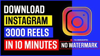 Bulk download Instagram Reels amp Videos 2024  New Method  Instagram reels download kaise kare how [upl. by Pironi]