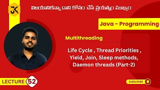 52 Multithreading  Life Cycle  Thread Priorities  Yield Join Sleep  Daemon threads  PartII [upl. by Atsejam]