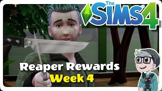 Reapers Rewards  Week 4  Sims 4  Lets Play [upl. by Marina]