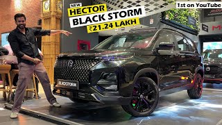 New Updates 2024 New MG Hector Black Storm is here  24 Lakh  Review [upl. by Sheppard]