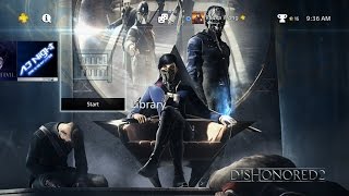 Dishonored 2 Throne Dynamic Theme PS4 [upl. by Patsy]