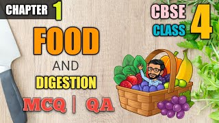 CBSE Class 4 Science  Chapter 1  Food and Digestion  MCQ  Question and Answers cbse [upl. by Yeloc]