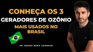 Os 3 tipos de Gerador de Ozônio mais populares e mais usados no Brasil [upl. by Wellington]