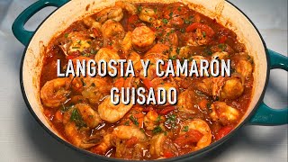 Langosta y Camarón Guisado  Cocina Con Fujita [upl. by Nove148]