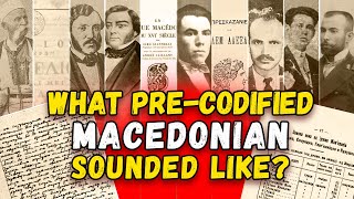 What PreCodified Macedonian Sounded Like [upl. by Pip276]