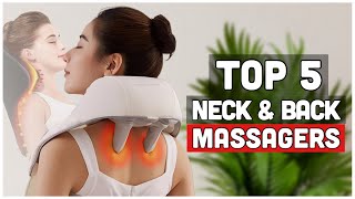 Top 5  Must Have Neck and Back Massagers for Rest and Relaxation 2024 [upl. by Kippy]