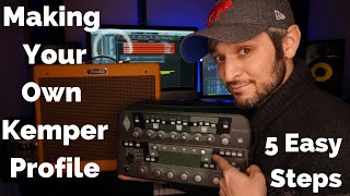 Profiling Your Amp with a Kemper in 5 Easy Steps  Kemper Amp Profiling Tutorial [upl. by Schaper938]