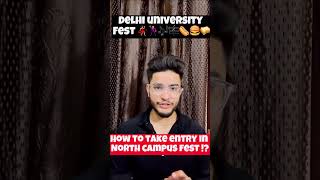 Delhi university fest🕺🏻💃🏻🥙🎶🎼 Entry kese le Dusre college ke fest mein ⁉️delhiuniversity [upl. by Oihsoy868]