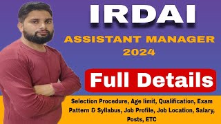 IRDAI ASSISTANT MANAGER RECRUITMENT 2024  irdai assistant manager notification🔥 Full Details [upl. by Kcinomod]