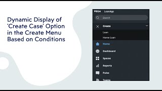 Dynamic Display of Create Case Option in the Create Menu Based on Conditions pega pegavideo [upl. by Kimber760]