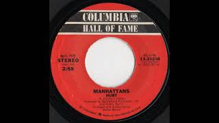 Manhattans  Hurt 1976 Side B [upl. by Eelarak]