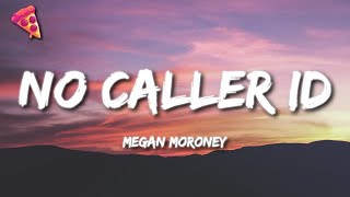 Megan Moroney  No Caller ID [upl. by Pacien]