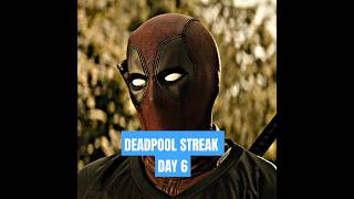 Deadpool streak day6 shorts deadpool marvel viral [upl. by Ahslek969]