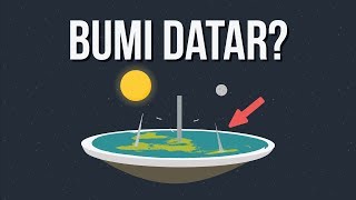 Apa Jadinya Jika Bumi Datar [upl. by Meurer]