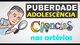 Puberdade amp Adolescência [upl. by Prisilla360]