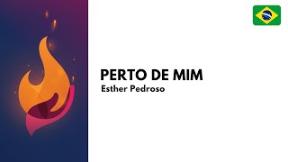 Perto de Mim  Português com letra [upl. by Oreves]