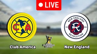 Club America Vs New England Revolution Live Match 🔴 Envivo [upl. by Olram]