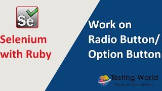 Selenium with Ruby  Session 9 Work with Radio button [upl. by Bordie]