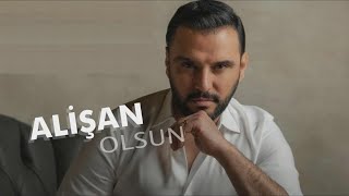 Alişan  Olsun Resmi Müzik Videosu [upl. by Elatan]