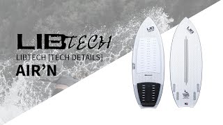 Lib Tech AirN Wakesurf Board Overview [upl. by Burkhart225]