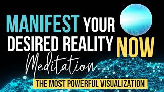 Use this when you need it to manifest NOW  Manifest Your Desired Reality Fast  Guided Meditation [upl. by Ardnassela]