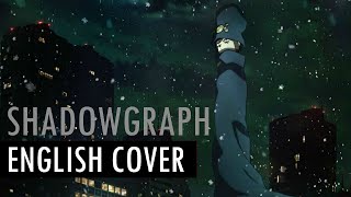 shadowgraph wFernandoCovers  Boogiepop wa warawanai OP  ENGLISH COVER  Nagichan [upl. by Sirron542]