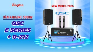 DÀN KARAOKE QSC ESERIES  G212 HAY KHÔNG CẦN CHỈNH [upl. by Cahra]