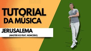 Tutorial da Coreografia da música Jerusalema [upl. by Gnoht]