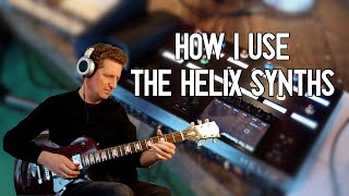 How I use the Helix Synths [upl. by Ennaitsirk]