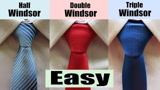 How to tie a Windsor Knot  Half Windsor Double Windsor and Triple Windsor [upl. by Whitebook]