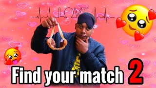 Find your match 2💕 [upl. by Lorrie]