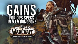 5 DPS Specs That Are Seeing The Best Gains For Mythic Dungeon In 915  WoW Shadowlands 91 [upl. by Ardnalak]