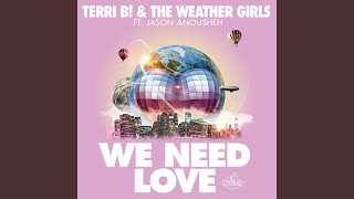 We Need Love Radio Mix [upl. by Loats915]