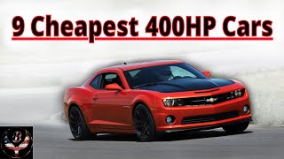 9 Cheapest 400HP American Cars [upl. by Ratha]