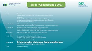 Tag der Organspende 2023 55 Erfahrungsbericht eines Organempfängers [upl. by Robbins462]