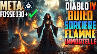 Build Sorcier Flamme Immortelle S4  Diablo 4 [upl. by Inaoj]