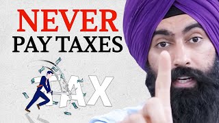 How To LEGALLY Never Pay Taxes  Do This Today [upl. by Aihtennek]