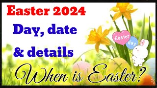 When is Easter in 2024  Easter Date 2024 🐣  How is the date of Easter determined every year [upl. by Amandy603]