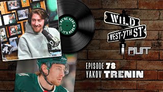 Wild on 7th Episode 78 Yakov Trenin Wild Chemistry and Fabers Five Minutes [upl. by Auqenet75]