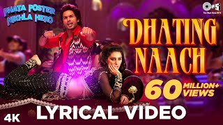 Dhating Naach Lyrical  Phata Poster Nikhla Hero  Shahid amp Nargis  Neha Kakkar Nakash  Pritam [upl. by Menides]