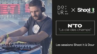 Nto  La Clé des Champs  Shoot It à Dour 2016 [upl. by Russon884]