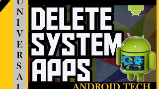 How to REMOVE any SYSTEM app UNIVERSAL working in any smartphone [upl. by Eniamrahc]