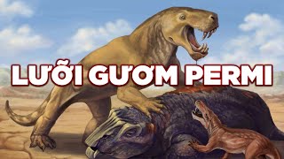 Đồ Tể kỷ Permi  INOSTRANCEVIA GORGONOPSIA  MÁY THỜI GIAN [upl. by Donahue271]